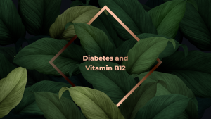 Read more about the article Diabetes & Vitamin B12
